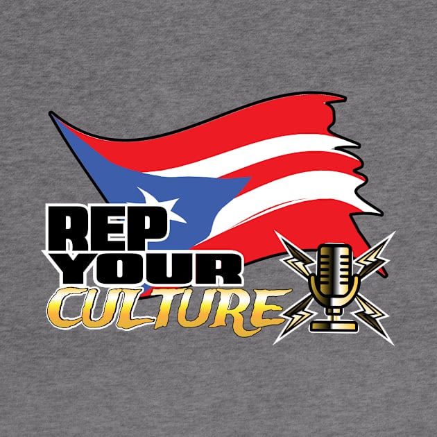 The Rep Your Culture Line: Puerto Rico by The Culture Marauders